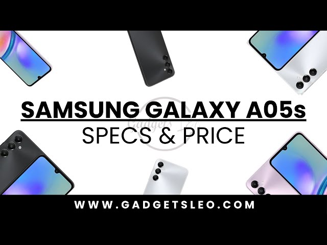 SAMSUNG GALAXY A05s SPECS AND PRICE IN KENYA | GADGETS LEO