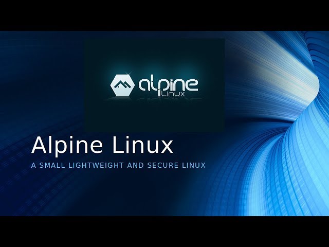 Looking at Alpine Linux