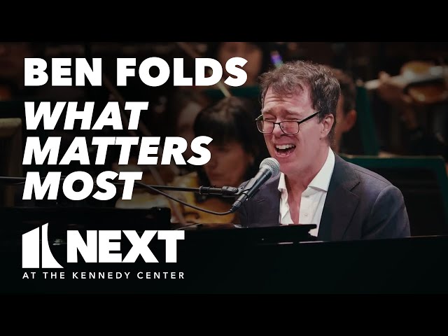 Ben Folds performs "What Matters Most" with the NSO | NEXT at the Kennedy Center