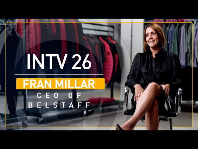 A profile of Fran Millar: CEO of Belstaff | INEOS INTV 26