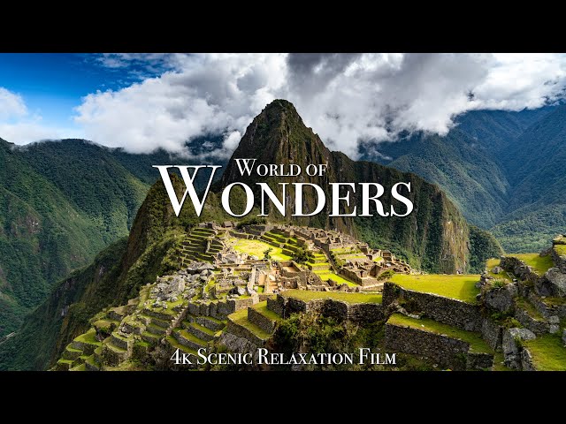 Wonders of the World 4K - Scenic Relaxation Film With Calming Music