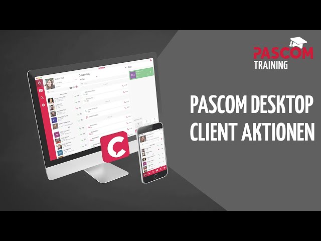pascom Training: Desktop Client Aktionen [deutsch]