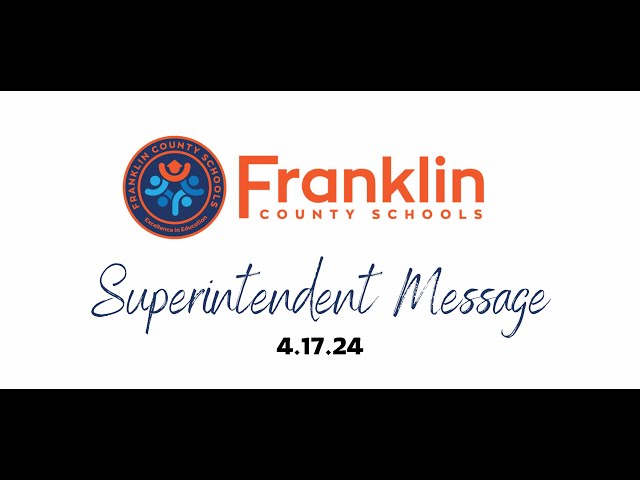Superintendent Message 4.17.24