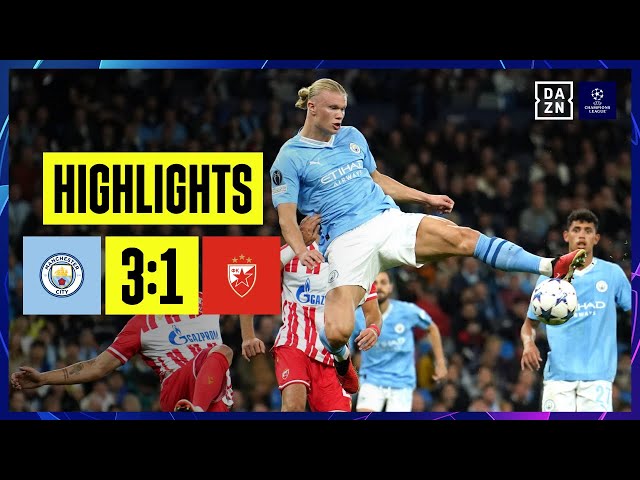 Manchester City - Roter Stern | UEFA Champions League | DAZN Highlights
