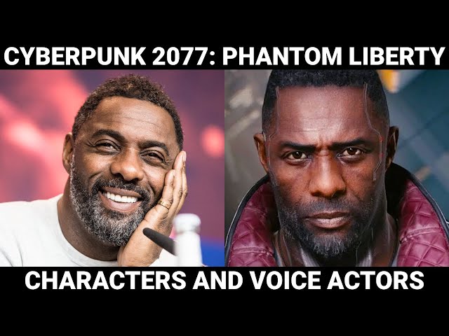 Cyberpunk 2077: Phantom Liberty | Characters and Voice Actors (Full Game)