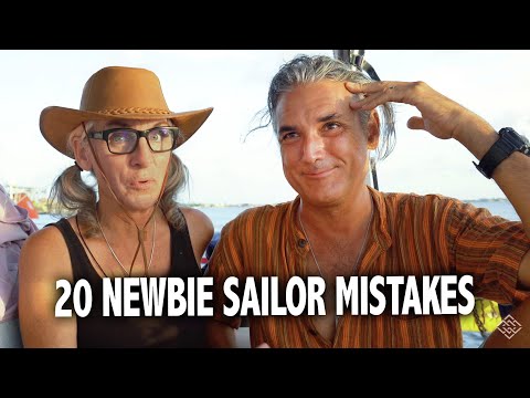 20 Mistakes to avoid for New Sailors | EP 332