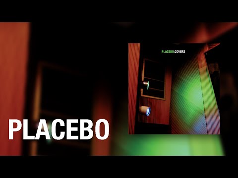 PLACEBO - Covers (Full Album)