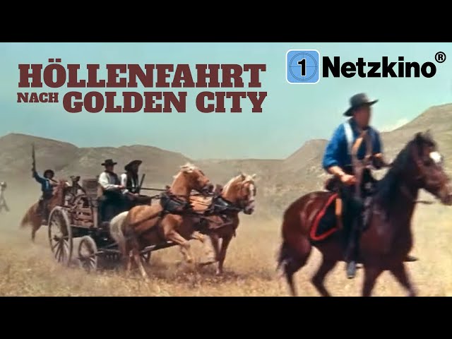 Höllenfahrt nach Golden City (Eurowestern in voller Länge auf Deutsch, ganzer Western Film)