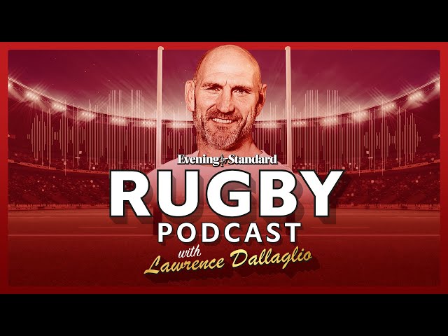 Episode 18 trailer | Evening Standard Rugby Podcast