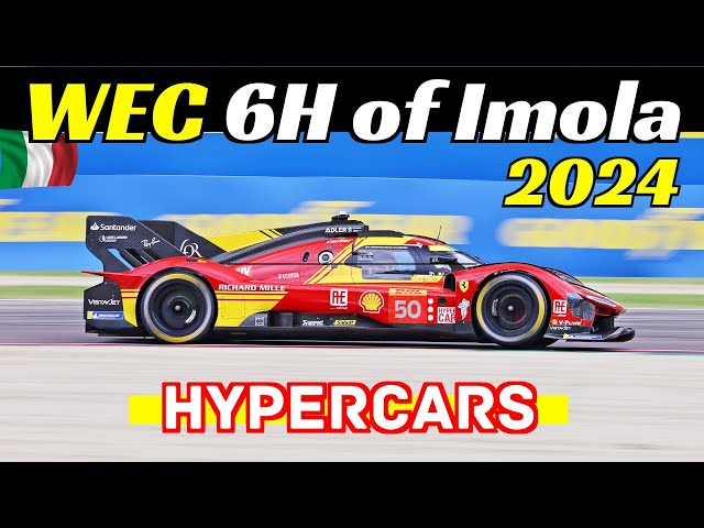 WEC 6H of Imola 2024 - Only LMH/LMDh Hypercars - Ferrari 499p, Porsche 963, Peugeot 9X8 & More! 🔊