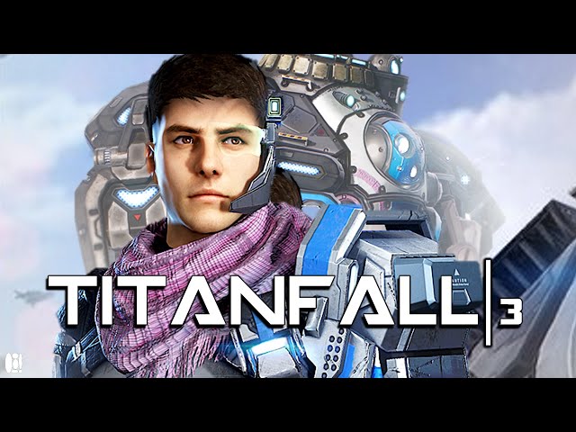What Happened To Titanfall 3