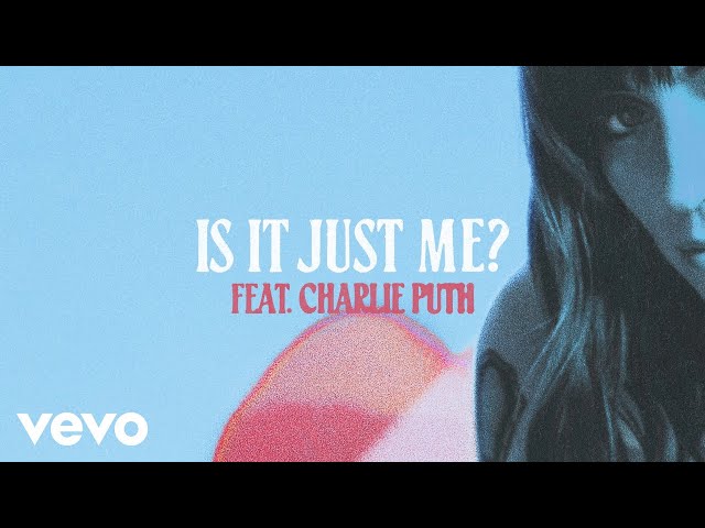 Sasha Alex Sloan - Is It Just Me? (Lyric Video) ft. Charlie Puth