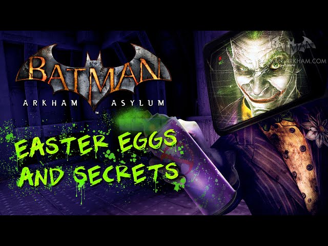 Batman: Arkham Asylum - Easter Eggs and Secrets