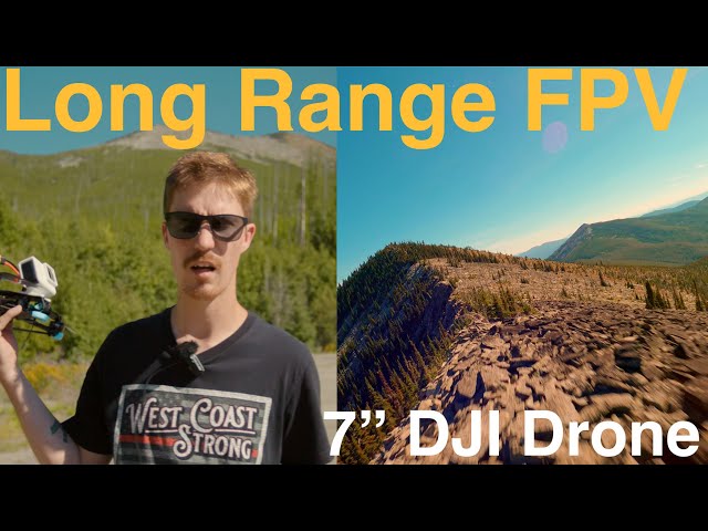 Flying In The Mountains | 7" Long Range FPV