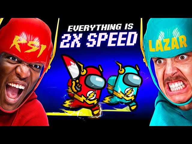 SIDEMEN AMONG US BUT EVERYTHING IS DOUBLE SPEED!!!