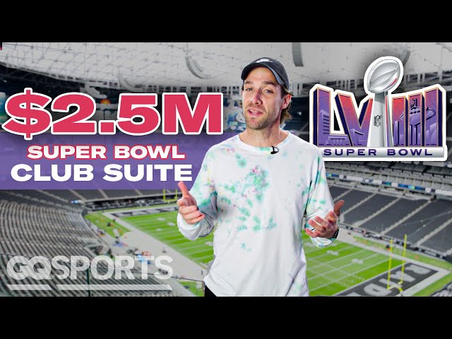 What $2.5M Gets You at Super Bowl LVIII | All Access | GQ Sports
