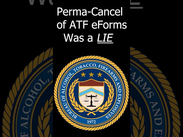 ATF eForms Shutdown was a Lie