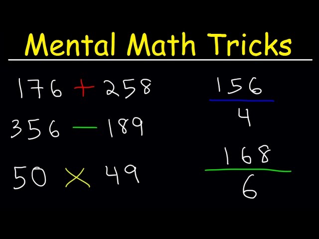 Mental Math Tricks - Addition, Subtraction, Multiplication & Division!