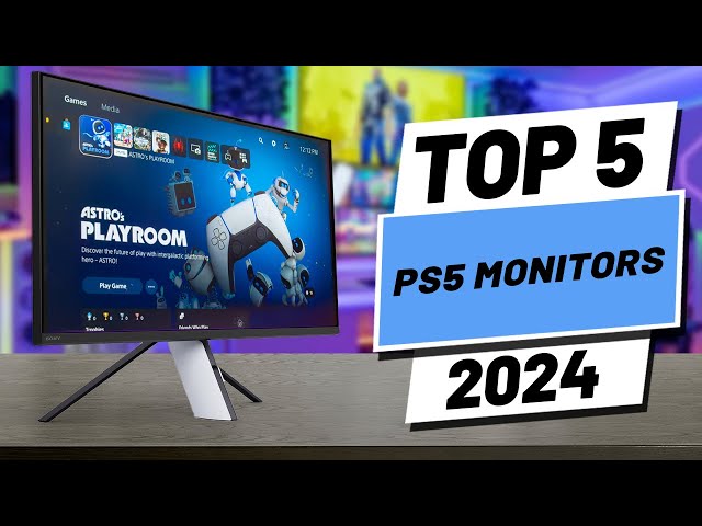 Top 5 BEST PS5 Monitors in (2024)