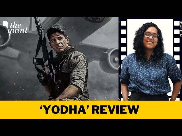 'Yodha' Review: It's Sidharth Malhotra vs Disha Patani For 'Best Action' | The Quint