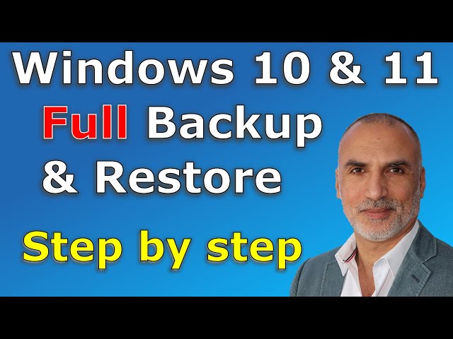 Windows 11 & Windows 10 backup and restore  full system image