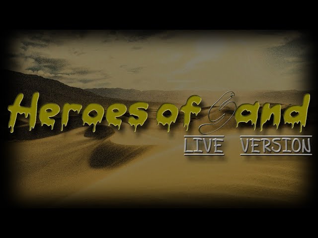 Heroes of Sand (Live version) [Angra/Almah/Rebirth of Shadows]