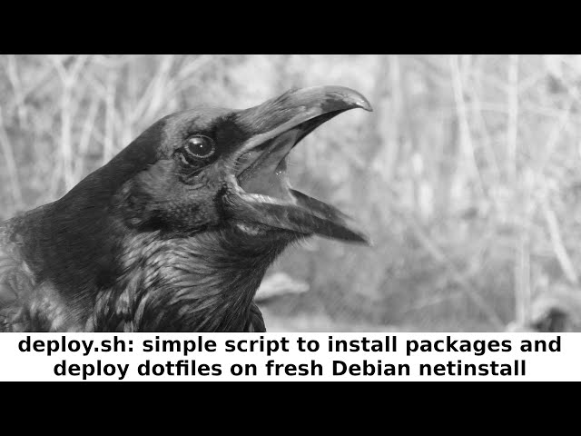 (Testing) Script to Quickly Deploy Dotfiles on Fresh Debian Netinstall