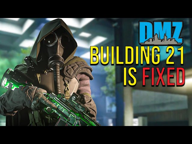 DMZ • Building 21 is Fixed