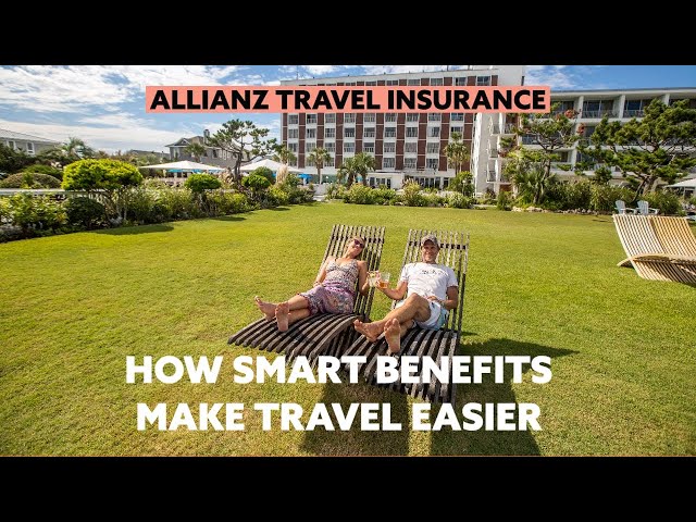 How to Travel Confident with these Allianz Travel SmartBenefits