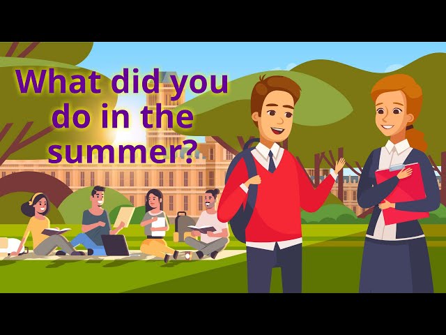 Meet friends after summer | English speaking practice