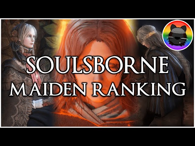 Ranking the Level Up Maidens of Soulsborne!