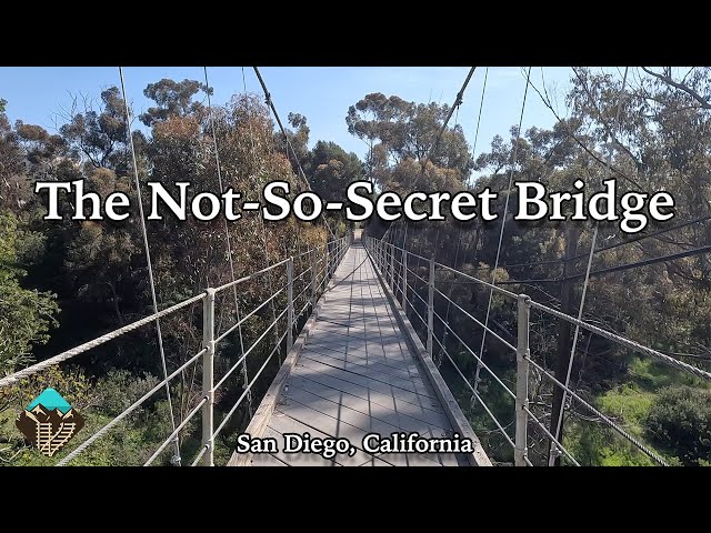 Visiting San Diego's Historic Spruce Street Suspension Bridge & Quince Street Bridge