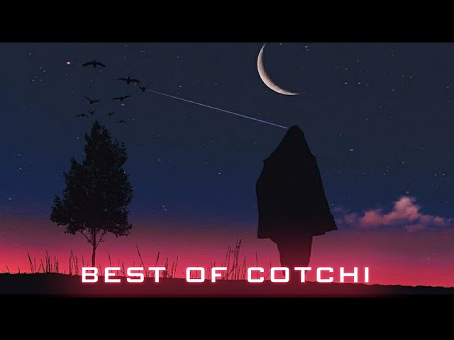 Best Of Cotchi | Wave Mix