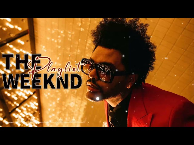 The Weeknd Playlist #vol05