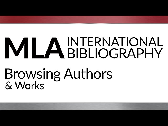MLA International Bibliography: Browsing Authors & Works