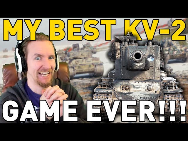 My BEST KV-2 Game EVER in World of Tanks!