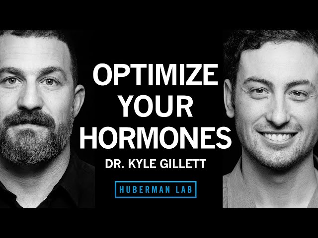 Dr. Kyle Gillett: How to Optimize Your Hormones for Health & Vitality