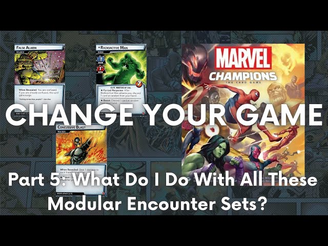 Reviewing EVERY Modular Encounter Set!! |  How To Make the BEST Use of Them | Marvel Champions