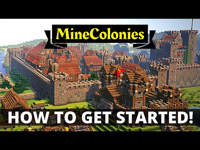 MineColonies - How To Get Started: Modded Minecraft