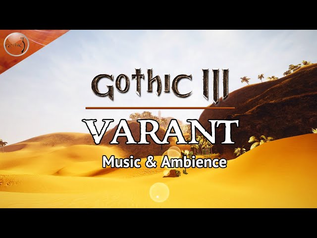 Gothic III - Relaxing Ambient Music - Varant Sun - Ambient Soundtrack #relax #meditation #study