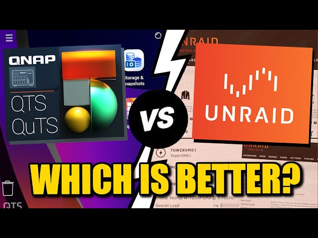 QNAP QTS/QuTS vs UnRAID - Which NAS Software is Best for You?