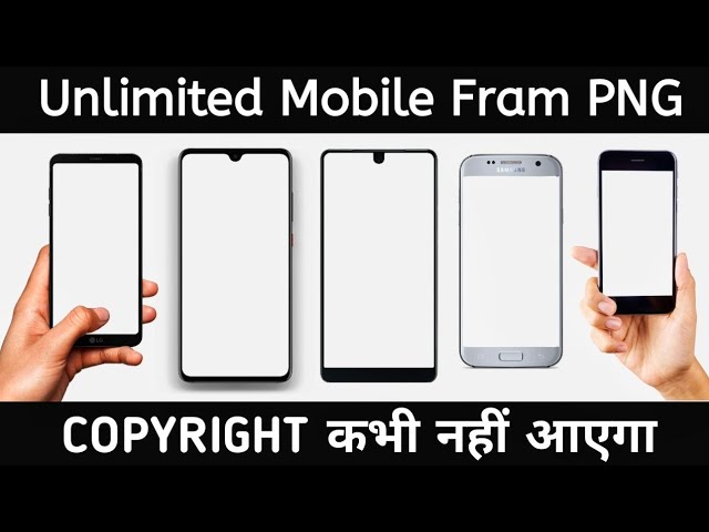 How To Download Best Mobile Frame For Video Editing | Mobile Frame PNG Kaha Se Download Kare
