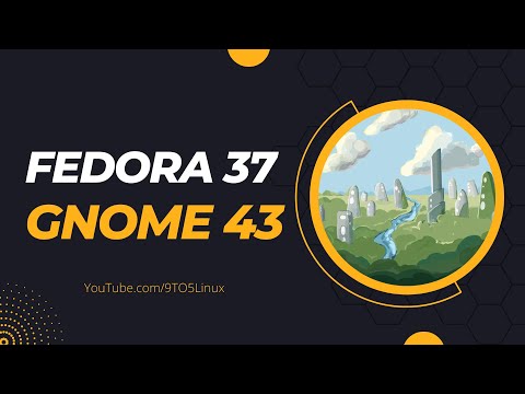 Fedora 37 Default Wallpaper And GNOME 43 New Features [First Look]