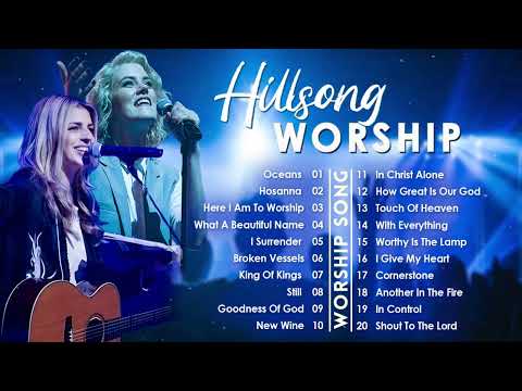 Hillsong Worship Best Praise Songs Collection