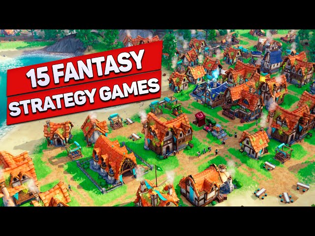 15 Fantasy Strategy Games You Should Play