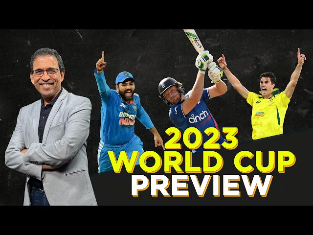 2023 World Cup: Preview - Part 1 ft. India, England, Australia