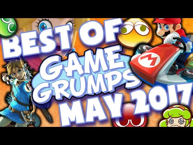 BEST OF Game Grumps - May 2017