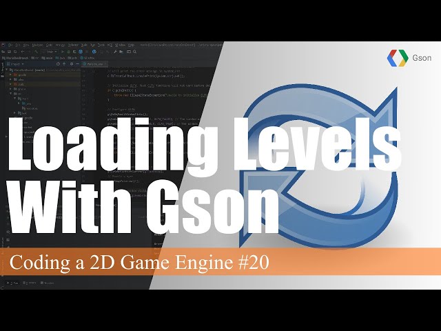 Deserialization with Gson | Coding a 2D Game Engine in Java #20