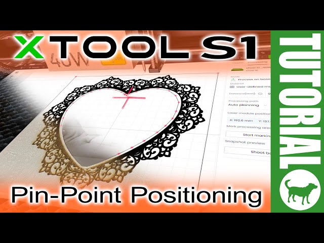 xTool S1 Pin-Point Positioning System Tutorial