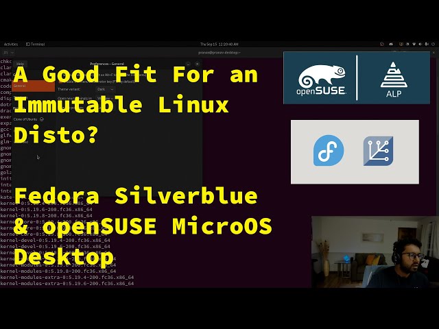 Immutable Linux Distros? Fedora Silverblue & openSUSE MicroOS